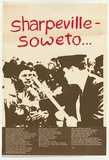 Artist: EARTHWORKS POSTER COLLECTIVE | Title: Sharpeville - Soweto ... | Date: 1976 | Technique: screenprint, printed in colour, from two stencils