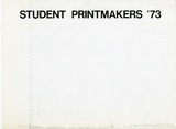 Artist: PRINT COUNCIL OF AUSTRALIA | Title: Exhibition catalogue | Student printmakers '73 [touring exhibition]. Melbourne: Print Council of Australia, 1973. | Date: 1973