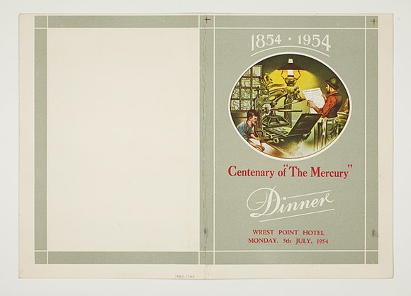 Artist: Burdett, Frank. | Title: Menu cover. 1854 - 1954 Centenary of 'The Mercury' Dinner. Wrest Point Hotel Monday, 5th July, 1954 | Date: 1954 | Technique: lithograph, printed in colour, from multiple stones [or plates]