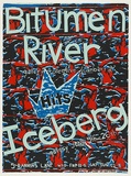 Artist: Acme Ink. | Title: Bitumen River, Iceberg. | Date: 1983 | Technique: screenprint, printed in colour, from three stencils