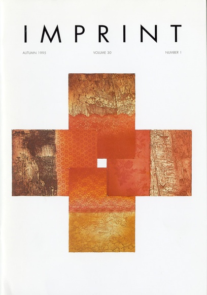 Artist: b'PRINT COUNCIL OF AUSTRALIA' | Title: b'Periodical | Imprint. Melbourne: Print Council of Australia, vol. 30, no. 1, 1995' | Date: 1995 Artist: b'PRINT COUNCIL OF AUSTRALIA' | Title: b'Periodical | Imprint. Melbourne: Print Council of Australia, vol. 30, no. 1, 1995' | Date: 1995