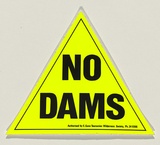 Artist: UNKNOWN | Title: No dams | Date: 1981 | Technique: offset-lithograph