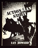 Artist: Howard, Ian. | Title: Action man story. Montreal, 1976. An artists' book containing [20] pp. and title page, with a paper cover, staple bound. | Date: 1976 | Technique: offset-lithograph
