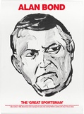 Artist: Clutterbuck, Bob. | Title: Alan Bond: the 'Great Sportsman'. | Date: 1987 | Technique: screenprint, printed in colour, from two stencils