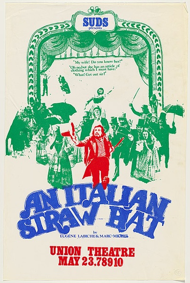 Artist: b'UNKNOWN' | Title: b'SUDS presents An Italian straw hat by Eugene Labiche & Marc-Michel.' | Date: 1976 | Technique: b'screenprint' Artist: b'UNKNOWN' | Title: b'SUDS presents An Italian straw hat by Eugene Labiche & Marc-Michel.' | Date: 1976 | Technique: b'screenprint'