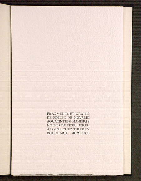 Artist: b'Herel, Petr.' | Title: b'Fragments et grains de pollen de Novalis.' | Date: 1980 | Technique: b'6 aquatints, 6 mezzotints' | Copyright: b'\xc2\xa9 Petr Herel' Artist: b'Herel, Petr.' | Title: b'Fragments et grains de pollen de Novalis.' | Date: 1980 | Technique: b'6 aquatints, 6 mezzotints' | Copyright: b'\xc2\xa9 Petr Herel'