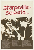 Artist: EARTHWORKS POSTER COLLECTIVE | Title: Sharpeville - Soweto ... | Date: 1976 | Technique: screenprint, printed in colour, from two stencils