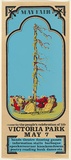 Artist: UNKNOWN | Title: May fair, come to the people's celebration of life. Victoria Park | Date: c.1979 | Technique: screenprint, printed in colour, from multiple stencils