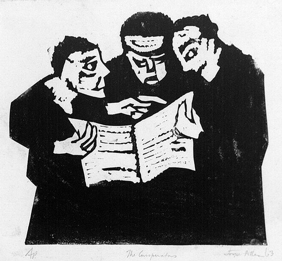 Artist: b'Allen, Joyce.' | Title: b'The conspirators.' | Date: 1963 | Technique: b'linocut, printed in black ink, from one block' Artist: b'Allen, Joyce.' | Title: b'The conspirators.' | Date: 1963 | Technique: b'linocut, printed in black ink, from one block'