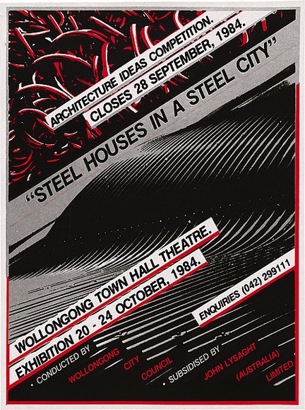 Artist: b'REDBACK GRAPHIX' | Title: b'Steel houses in a steel city' | Date: 1984, June-July | Technique: b'screenprint, printed in colour, from three stencils' | Copyright: b'\xc2\xa9 Leonie Lane' Artist: b'REDBACK GRAPHIX' | Title: b'Steel houses in a steel city' | Date: 1984, June-July | Technique: b'screenprint, printed in colour, from three stencils' | Copyright: b'\xc2\xa9 Leonie Lane'