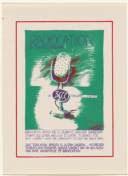 Artist: b'Ebsworth, Andrea.' | Title: b'Radioaction, the students program [on] 3CCC' | Date: 1985 | Technique: b'screenprint, printed in colour, from multiple stencils'