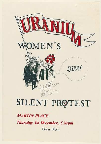 Artist: b'UNKNOWN' | Title: bUranium women's silent protest | Date: 1977 | Technique: b'screenprint, printed in colour, from two stencils' Artist: b'UNKNOWN' | Title: bUranium women's silent protest | Date: 1977 | Technique: b'screenprint, printed in colour, from two stencils'