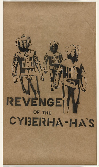 Artist: b'HAHA,' | Title: b'We love HaHa + Dalek + Cybern (#4).' | Date: 2004 | Technique: b'stencil, printed in black ink, from one stencil' Artist: b'HAHA,' | Title: b'We love HaHa + Dalek + Cybern (#4).' | Date: 2004 | Technique: b'stencil, printed in black ink, from one stencil'