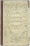 Artist: Ham Brothers. | Title: [front cover] Ham's illustrated Australian magazine Vol 3 1851. | Date: 1851 | Technique: lithograph, printed in black ink, from one stone