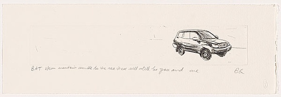 Artist: b'Quilty, Ben.' | Title: b'When mountains crumble to the sea there will still be you and me.' | Date: 2006 | Technique: b'etching, printed in black ink, from one plate' Artist: b'Quilty, Ben.' | Title: b'When mountains crumble to the sea there will still be you and me.' | Date: 2006 | Technique: b'etching, printed in black ink, from one plate'