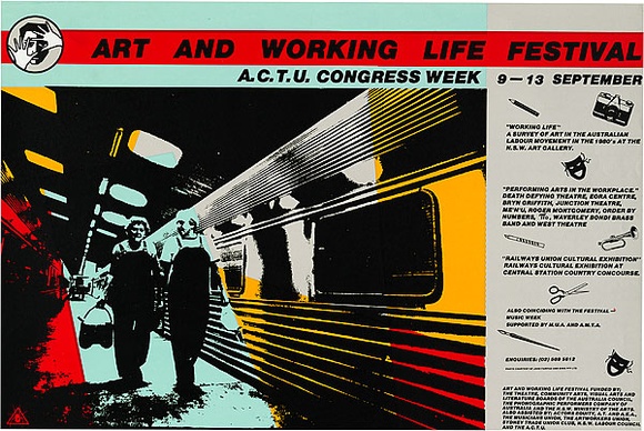 Artist: b'Lane, Leonie.' | Title: b'Art and Working Life Festival.' | Date: 1985, August-November | Technique: b'screenprint, printed in colour, from five stencils' | Copyright: b'\xc2\xa9 Leonie Lane' Artist: b'Lane, Leonie.' | Title: b'Art and Working Life Festival.' | Date: 1985, August-November | Technique: b'screenprint, printed in colour, from five stencils' | Copyright: b'\xc2\xa9 Leonie Lane'