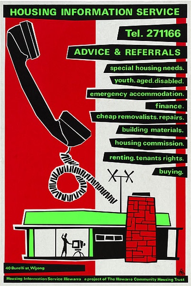 Artist: b'Cullen, Gregor.' | Title: b'Housing Information Service.' | Date: 1983 | Technique: b'screenprint, printed in colour, from three stencils' | Copyright: b'\xc2\xa9 Michael Callaghan' Artist: b'Cullen, Gregor.' | Title: b'Housing Information Service.' | Date: 1983 | Technique: b'screenprint, printed in colour, from three stencils' | Copyright: b'\xc2\xa9 Michael Callaghan'