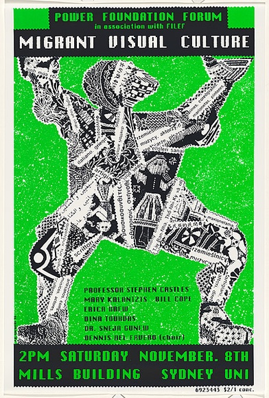 Artist: b'Debenham, Pam.' | Title: b'Migrant Visual Culture.' | Date: 1986 | Technique: b'screenprint, printed in colour, from two stencils in green and black ink' Artist: b'Debenham, Pam.' | Title: b'Migrant Visual Culture.' | Date: 1986 | Technique: b'screenprint, printed in colour, from two stencils in green and black ink'