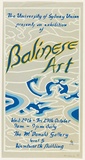 Artist: EARTHWORKS POSTER COLLECTIVE | Title: The University of Sydney Union presents an exhibition of Balinese art | Date: 1976 | Technique: screenprint, printed in colour, from multiple stencils