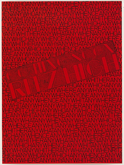 Artist: b'UNKNOWN' | Title: b'Coming soon:  Ritz high' | Date: 1976 | Technique: b'screenprint, printed in colour, from multiple stencils'