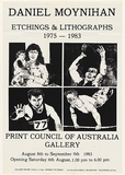 Artist: Moynihan, Danny. | Title: Exhibition poster: Daniel Moynihan, etchings and lithographs | Date: 1983 | Technique: screenprint