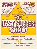Artist: Dawson, Janet. | Title: The Last Supper Show, Nimrod Street Theatre, Sydney. | Date: (1972) | Technique: screenprint, printed in colour, from two stencils | Copyright: © Janet Dawson. Licensed by VISCOPY, Australia