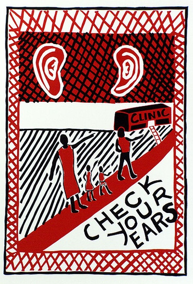 Artist: b'Walla, Geoffrey.' | Title: b'Check your ears' | Date: 1989 | Technique: b'screenprint, printed in colour, from multiple stencils'