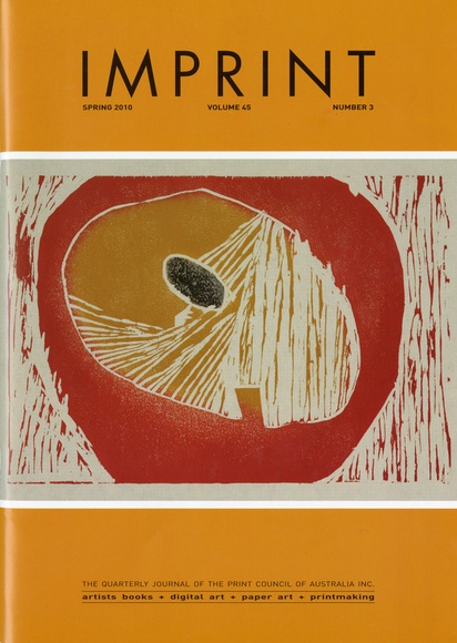 Artist: b'PRINT COUNCIL OF AUSTRALIA' | Title: b'Periodical | Imprint. Melbourne: Print Council of Australia, vol. 45, no. 3, 2010' | Date: 2010 Artist: b'PRINT COUNCIL OF AUSTRALIA' | Title: b'Periodical | Imprint. Melbourne: Print Council of Australia, vol. 45, no. 3, 2010' | Date: 2010