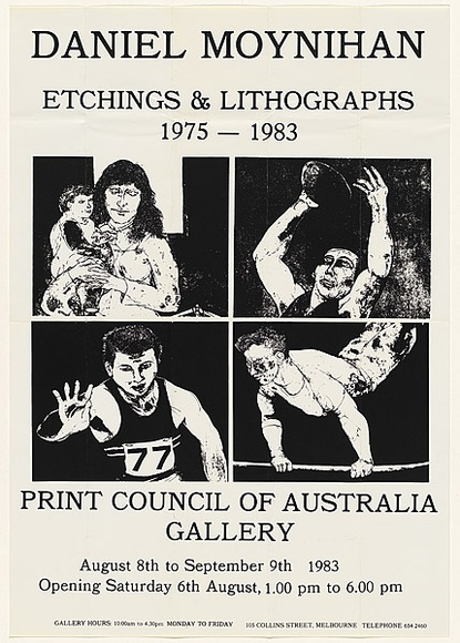 Artist: Moynihan, Danny. | Title: Exhibition poster: Daniel Moynihan, etchings and lithographs | Date: 1983 | Technique: screenprint