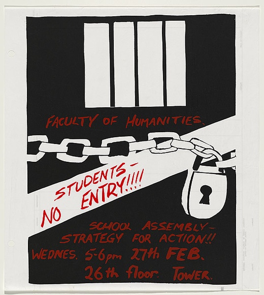 Artist: b'Lane, Leonie.' | Title: b'Faculty of Humanities: Students - No entry!!!!' | Date: (1979) | Technique: b'screenprint, printed in colour, from two stencils' | Copyright: b'\xc2\xa9 Leonie Lane' Artist: b'Lane, Leonie.' | Title: b'Faculty of Humanities: Students - No entry!!!!' | Date: (1979) | Technique: b'screenprint, printed in colour, from two stencils' | Copyright: b'\xc2\xa9 Leonie Lane'