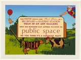 Artist: Robertson, Toni. | Title: Only big business can afford access to public space | Date: 1977 | Technique: screenprint, printed in colour, from multiple stencils | Copyright: © Toni Robertson