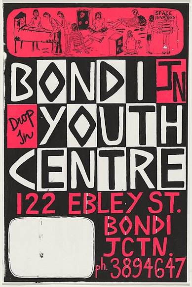 Artist: Lightbody, Graham. | Title: Bondi Youth Centre - Drop in | Date: 1979 | Technique: screenprint, printed in colour, from two stencils | Copyright: Courtesy Graham Lightbody