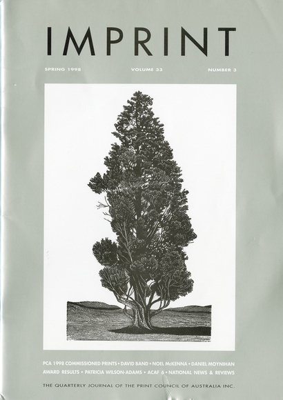 Artist: b'PRINT COUNCIL OF AUSTRALIA' | Title: b'Periodical | Imprint. Melbourne: Print Council of Australia, vol. 33, no. 3, 1998' | Date: 1998 Artist: b'PRINT COUNCIL OF AUSTRALIA' | Title: b'Periodical | Imprint. Melbourne: Print Council of Australia, vol. 33, no. 3, 1998' | Date: 1998