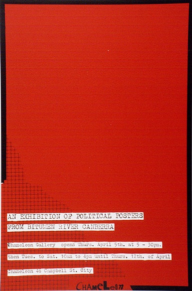 Artist: bO'Halloran, David. | Title: b'An exhibition of political posters from Bitumen River, Canberra' | Date: 1984 | Technique: b'screenprint, printed in colour, from two stencils'