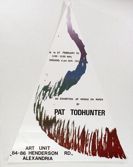 Artist: b'MERD INTERNATIONAL' | Title: b'Poster: Pat Todhunter, exhibition of works on paper' | Date: 1983 | Technique: b'screenprint' Artist: b'MERD INTERNATIONAL' | Title: b'Poster: Pat Todhunter, exhibition of works on paper' | Date: 1983 | Technique: b'screenprint'