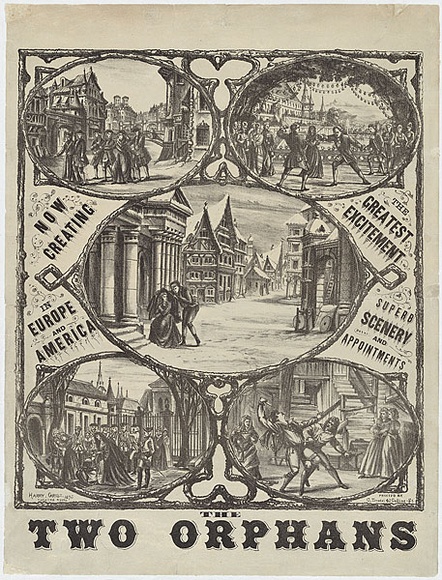 Artist: b'GRIST, Harry' | Title: b'The two orphans (Theatre Royal)' | Date: 1875 | Technique: b'lithograph'
