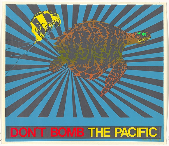 Artist: b'Gee, Angela.' | Title: bDon't Bomb the Pacific. | Date: 1981 | Technique: b'screenprint, printed in colour, from six stencils' | Copyright: b'Courtesy of Angela Gee' Artist: b'Gee, Angela.' | Title: bDon't Bomb the Pacific. | Date: 1981 | Technique: b'screenprint, printed in colour, from six stencils' | Copyright: b'Courtesy of Angela Gee'