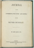 Artist: SCHRAMM, Alexander | Title: Allen, James Jr. Journal of an experimental trip by the 'Lady Augusta' on the River Murray. Adelaide; C.G.E. Platts, 1853. | Date: 1853 | Technique: lithograph, printed in black ink, from one stone; leterpress text