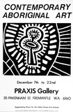 Artist: PRAXIS POSTER WORKSHOP | Title: Contemporary Aboriginal art, Praxis Gallery | Technique: screenprint, printed in black ink, from one stencil
