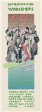 Artist: b'Doherty, Brian.' | Title: bSemester 1 '80 workshops. ...Uni. of Qld. Union | Date: 1980 | Technique: b'screenprint, printed in colour, from multiple stencils' | Copyright: b'\xc2\xa9 Brian Doherty. Licensed by VISCOPY, Australia'