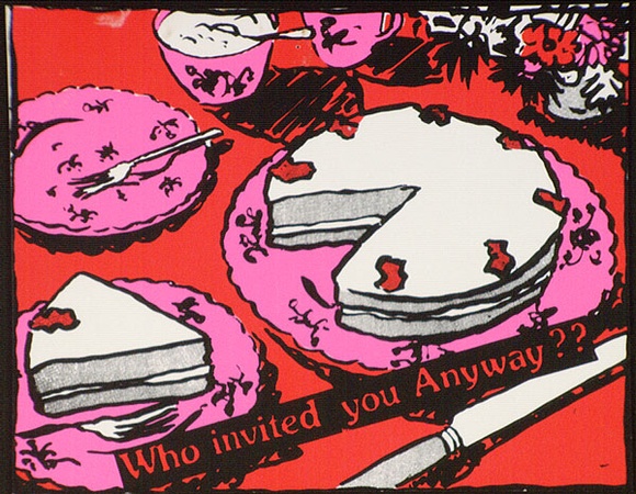 Artist: b'McIntyre, Tanya.' | Title: b'Postcard: Who invited you anyway?' | Date: 1984 | Technique: b'screenprint, printed in colour, from multiple stencils' Artist: b'McIntyre, Tanya.' | Title: b'Postcard: Who invited you anyway?' | Date: 1984 | Technique: b'screenprint, printed in colour, from multiple stencils'
