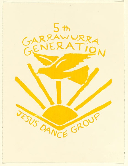 Artist: b'Artist unknown' | Title: b'5th Garrawurra Generation Jesus Dance Group' | Date: c.1992 | Technique: b'screenprint, printed in yellow ink, from one stencil' Artist: b'Artist unknown' | Title: b'5th Garrawurra Generation Jesus Dance Group' | Date: c.1992 | Technique: b'screenprint, printed in yellow ink, from one stencil'