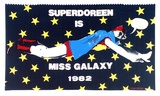 Artist: Church, Julia. | Title: Superdoreen is Miss Galaxy. | Date: November 1982 | Technique: screenprint, printed in colour, from multiple stencils