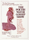 Artist: Phoenix, Frances (Budden). | Title: The Poetry Water Gossip Show. | Date: 1977 | Technique: screenprint, printed in colour, from multiple stencils