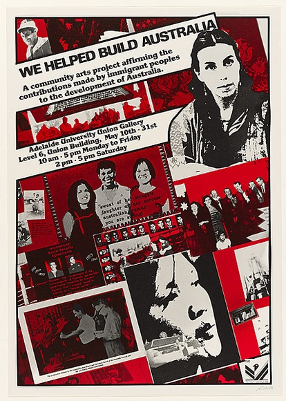 Artist: b'Hill, Andrew.' | Title: b'Poster: We helped build Australia' | Date: 1986 | Technique: b'offset-lithograph, printed in colour, from multiple plates' Artist: b'Hill, Andrew.' | Title: b'Poster: We helped build Australia' | Date: 1986 | Technique: b'offset-lithograph, printed in colour, from multiple plates'
