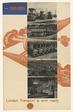 Artist: Beck, Richard. | Title: Means: London transport is ever ready. | Date: 1938 | Technique: lithograph, printed in colour, from multiple plates
