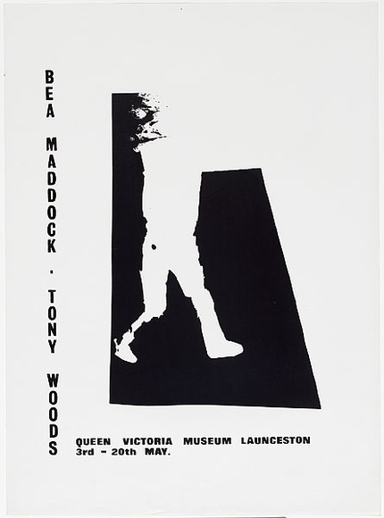 Artist: b'MADDOCK, Bea' | Title: b'Exhibition poster: Bea Maddock, Tony Woods (Queen Victoria Museum, Launceston 3rd-20th May)' | Date: 1968 | Technique: b'screenprint' Artist: b'MADDOCK, Bea' | Title: b'Exhibition poster: Bea Maddock, Tony Woods (Queen Victoria Museum, Launceston 3rd-20th May)' | Date: 1968 | Technique: b'screenprint'
