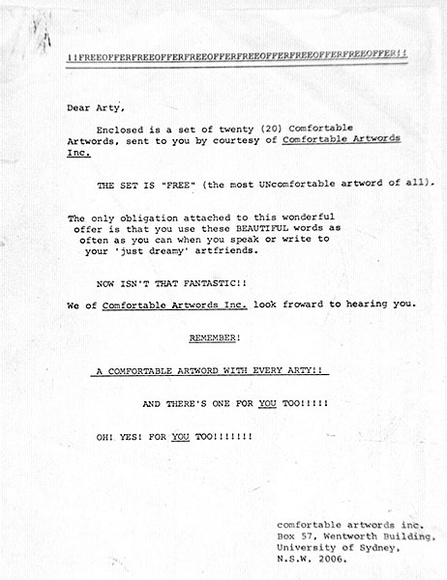 Artist: b'Comfortable Artworks Inc.' | Title: bLetter about 'Comfortable Artwords'. | Date: c.1970 | Technique: b'screenprint, printed in colour, from multiple stencils' Artist: b'Comfortable Artworks Inc.' | Title: bLetter about 'Comfortable Artwords'. | Date: c.1970 | Technique: b'screenprint, printed in colour, from multiple stencils'